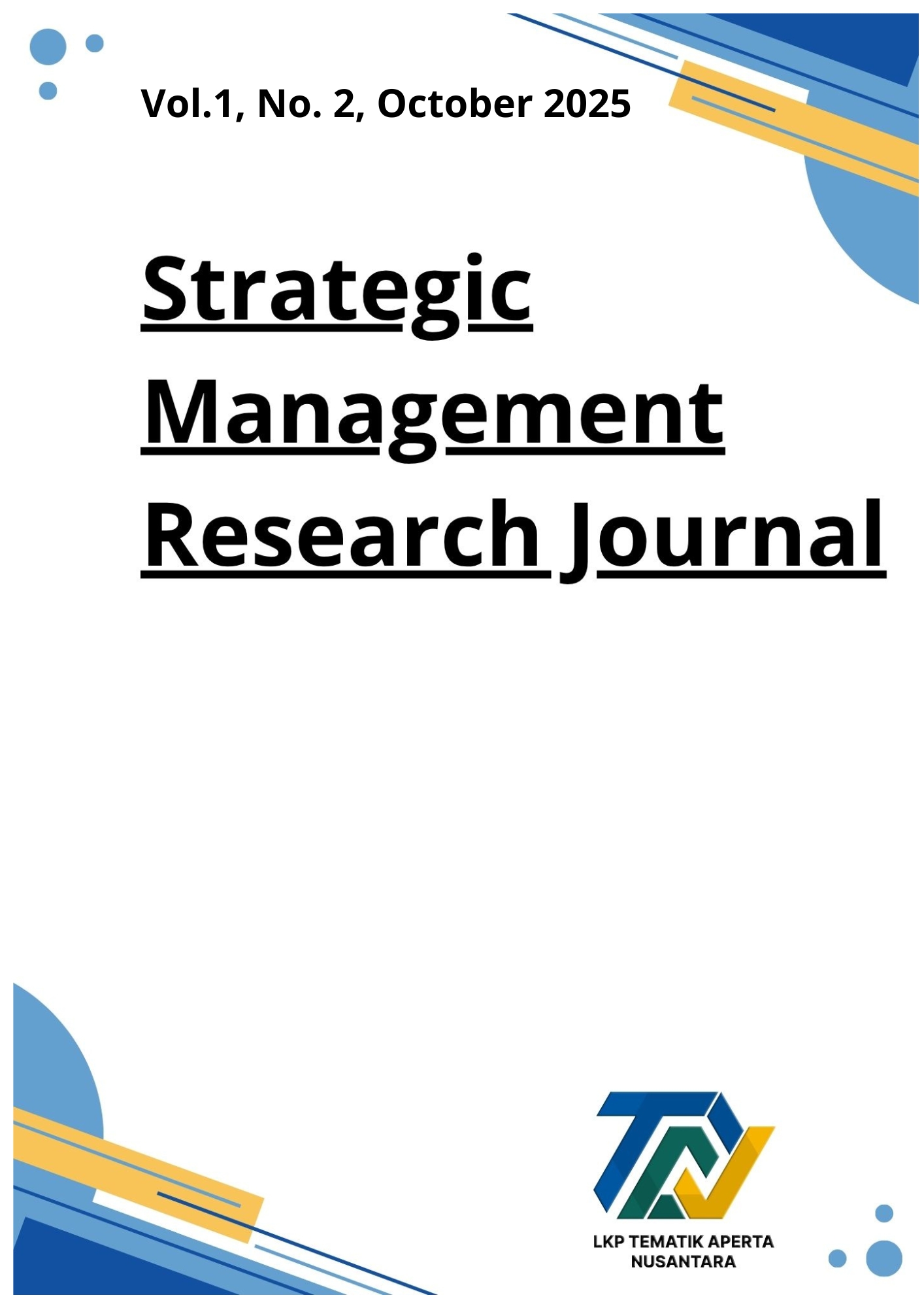					View Vol. 1 No. 2 (2025): Strategic Management Research Journal
				